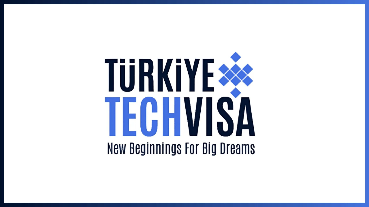 Türkiye Tech Visa: 3-year work permits for foreign innovators